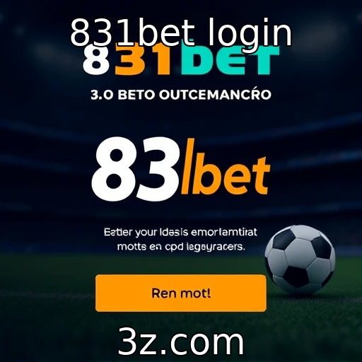 Aposte com segurança: dicas essenciais para login no 831bet